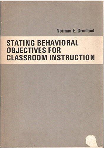 Book Stating Behavioral Objectives For Classroom Instruction free