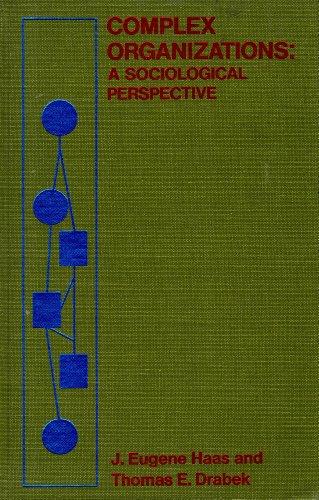 Book Complex Organizations: A Sociological Perspective free