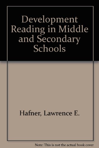 Book Developmental Reading in Middle and Secondary Schools: Foundations, Strategies, and Skills for Teaching free