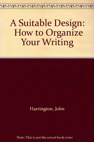 Book A Suitable Design:  How To Organize Your Writing free