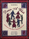 Book Dance a While: Handbook for Folk, Square, Contra, and Social Dance free
