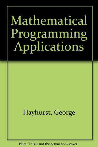 Book Mathematical Programming Applications free