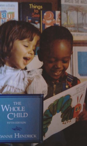 Book The Whole Child: Developmental Education for the Early Years free