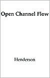 Book Open Channel Flow (MacMillan Series in Civil Engineering) free