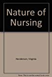 Book The Nature of Nursing: A Definition and Its Implications for Practice, Research, and Education free