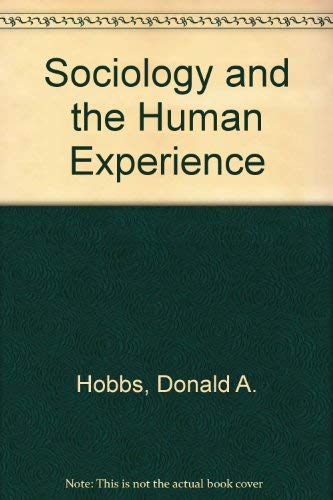 Book Sociology And The Human Experience - Donald A. Hobbs free