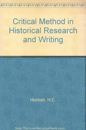 Book Critical Method in Historical Research and Writing free
