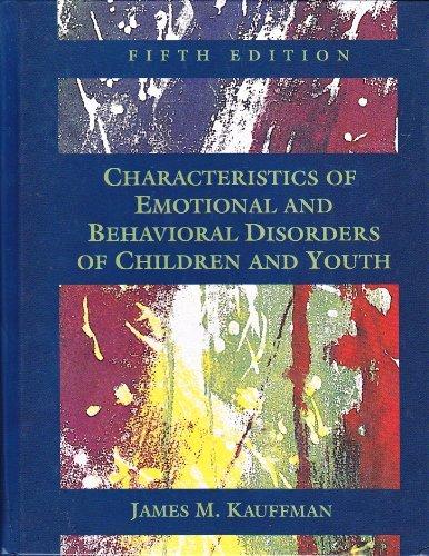Book Characteristics of Emotional and Behavioral Disorders of Children and Youth free
