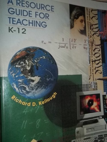 Book A Resource Guide For Teaching: K-12 free
