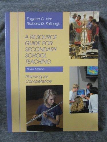 Book A Resource Guide for Secondary School Teaching: Planning for Competence free