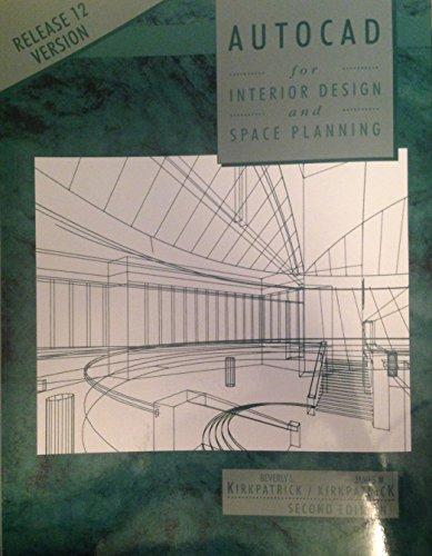 Book Autocad for Interior Design and Space Planning: Release 12 Version free