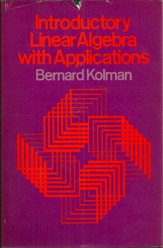 Book Introductory Linear Algebra With Applications free