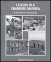 Book Leisure in a Changing America: Multicultural Perspectives free