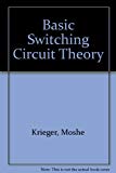 Book Basic Switching Circuit Theory free