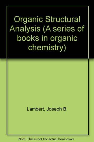 Book Organic Structural Analysis (A Series of books in organic chemistry) free