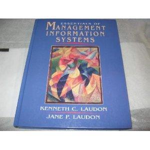 Book Essentials of Management Information Systems: Organization and Technology free