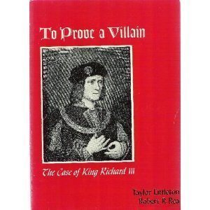Book To Prove a Villain: The Case of King Richard the Third free