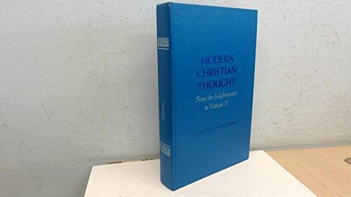 Book Modern Christian Thought: From the Enlightenment to Vatican II free