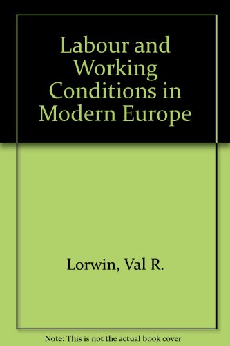 Book Labour And Working Conditions In Modern Europe free Book Labour And Working Conditions In Modern Europe free