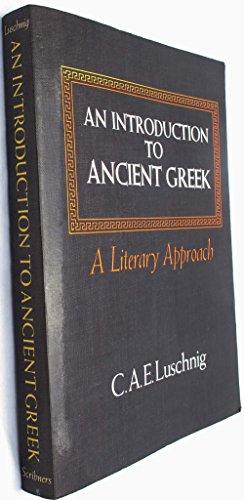 Book An Introduction to Ancient Greek: A Literary Approach free