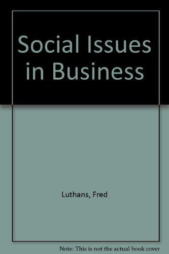 Book Social Issues in Business: A Text with Current Readings and Cases free
