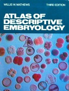 Book Atlas of Descriptive Embryology: Third Edition free
