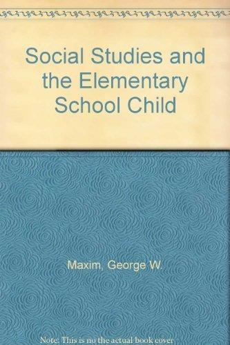 Book Social Studies and the Elementary School Child free
