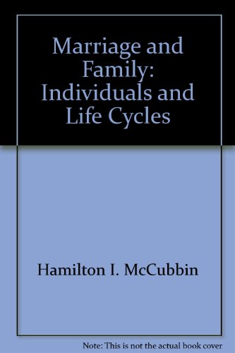 Book Marriage And Family : Individuals And Life Cycles free
