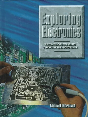 Book Exploring Electronics: Techniques And Troubleshooting free