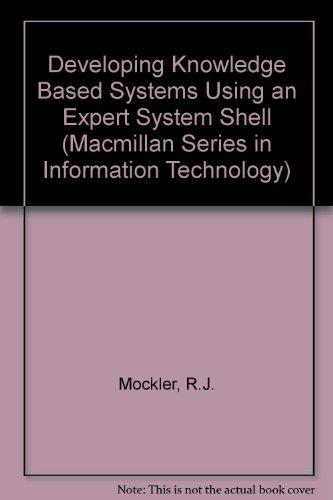Book An Introduction to Expert Systems: Knowledge-Based Systems (Macmillan Series in Information Technology) free