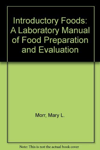 Book Introductory Foods: A Laboratory Manual of Food Preparation and Evaluation free