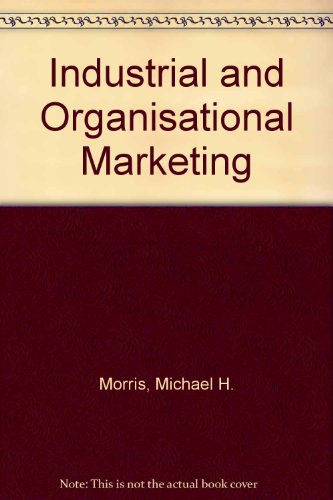 Book Industrial and Organizational Marketing free