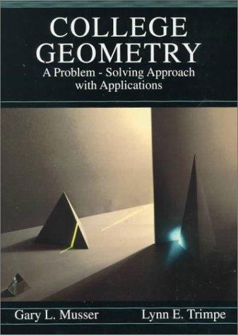 Book College Geometry: A Problem Solving Approach with Applications free