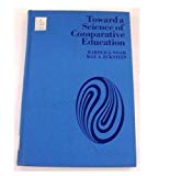 Book Toward a Science of Comparative Education free