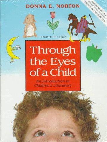 Book Through The Eyes of a Child: An Introduction to Children's Literature free