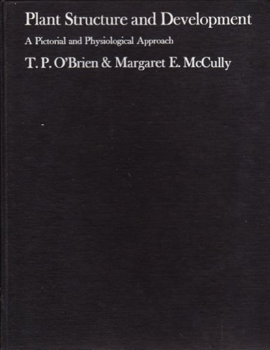 Book Plant Structure and Development: A Pictorial and Physiological Approach free
