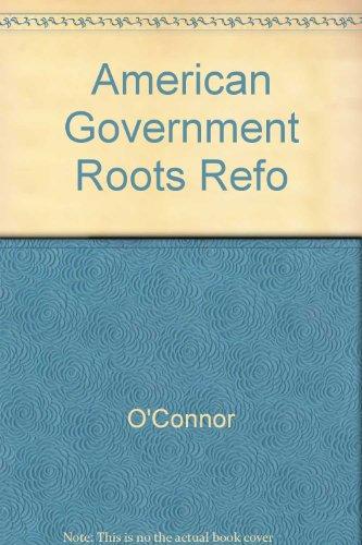 Book Readings To Accompany American Government Roots And Reform free