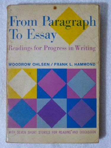 Book From Paragraph to Essay: Readings for Progress in Writing free
