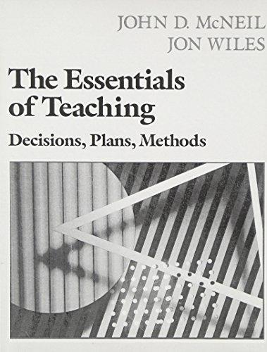 Book Essentials Of Teaching: Decisions, Plans, Methods free