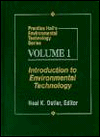 Book Prentice Hall's Environmental Technology Series, Vol I: Introduction to Environmental Technology free