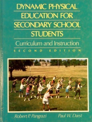 Book Dynamic Physical Education for Secondary School Students: Curriculum and Instruction free