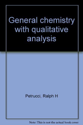 Book General chemistry with qualitative analysis free