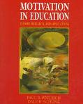 Book Motivation in Education: Theory, Research, and Applications free