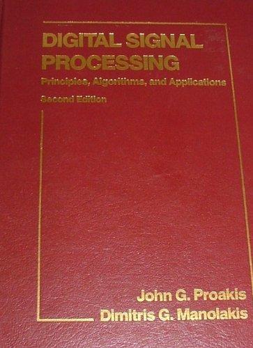 Book Digital Signal Processing: Principles, Algorithms, and Applications free