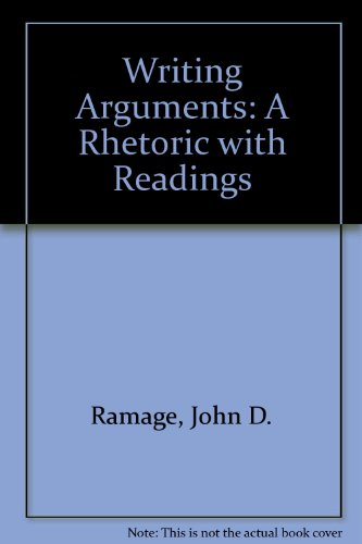 Book Writing Arguments: A Rhetoric With Readings free