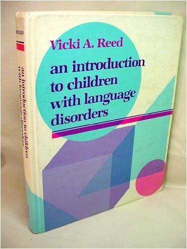Book An Introduction to Children With Language Disorders free