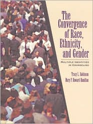 Book Convergence of Race, Ethnicity, and Gender, The: Multiple Identities in Counseling free