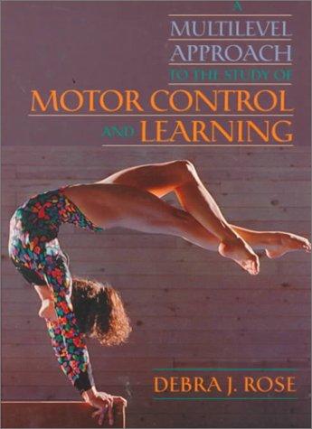 Book Multilevel Approach to the Study of Motor Control and Learning, A free