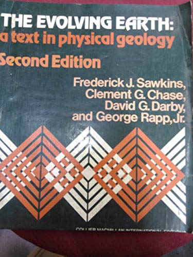 Book The Evolving Earth: A Text in Physical Geology free
