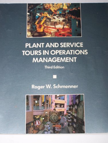 Book Plant and Service Tours in Operations Management free